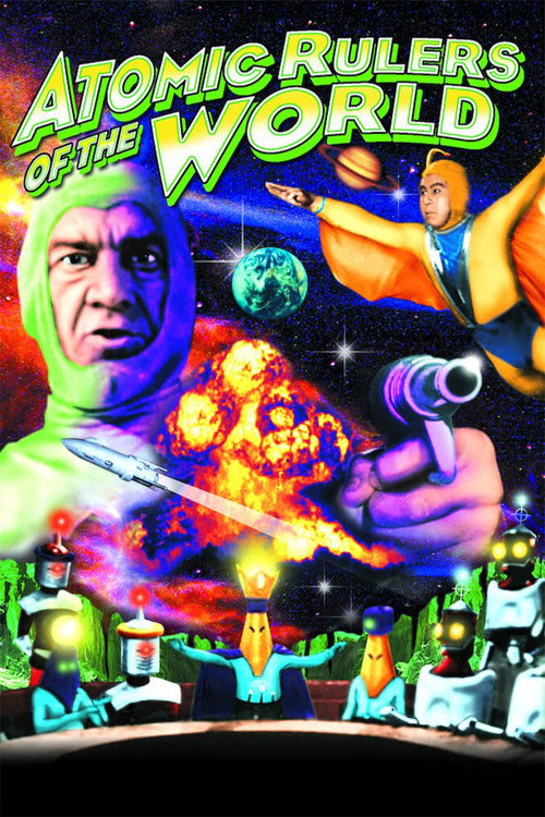 Movie poster for Atomic Rulers (1965)