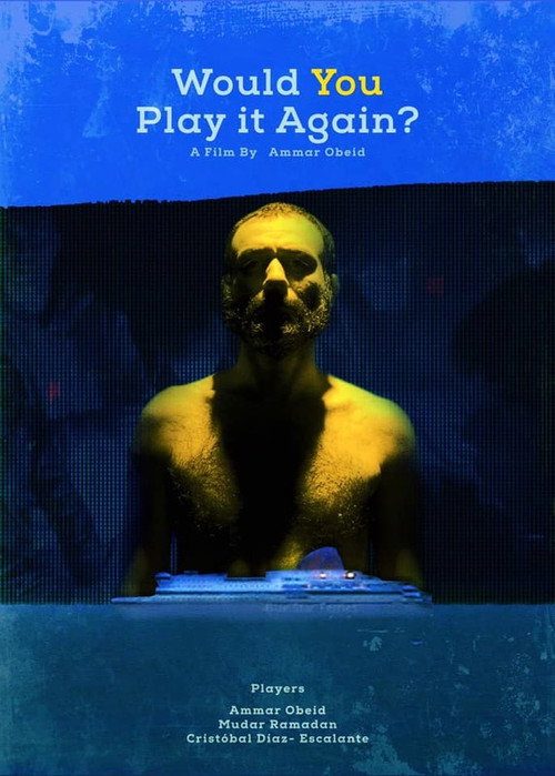 Movie poster for Would you play it again? (2022)