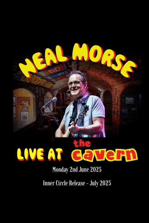 Movie poster for Neal Morse - Live at the Cavern Club (2025)