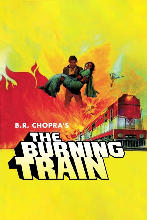 Movie poster for The Burning Train (1980)