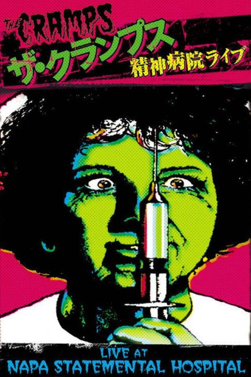 Movie poster for The Cramps: Live at Napa State Mental Hospital (1978)