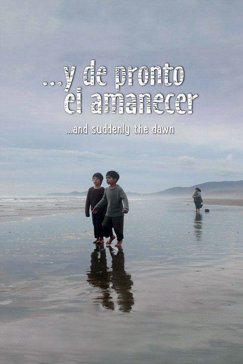 Movie poster for ...And Suddenly the Dawn (2018)