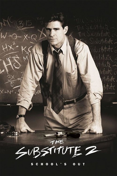 Movie poster for The Substitute 2: School's Out (1998)