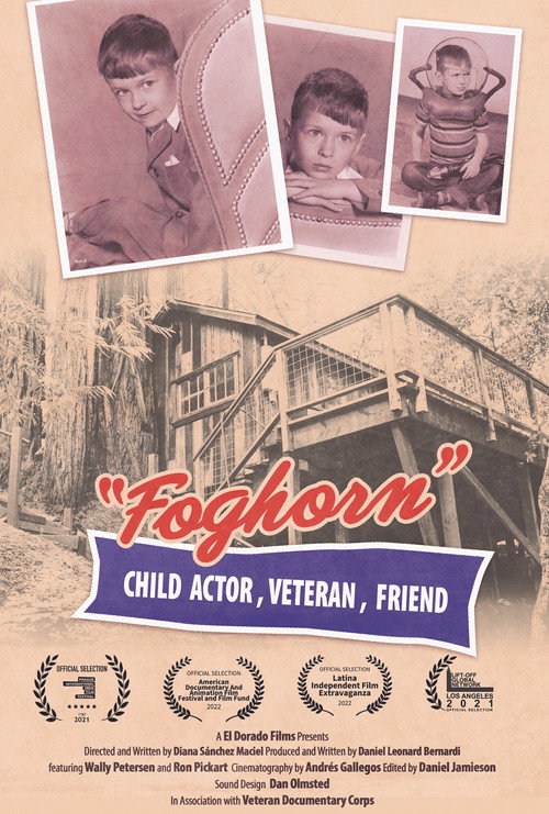 Movie poster for Foghorn: Child Actor, Veteran, Friend (2021)