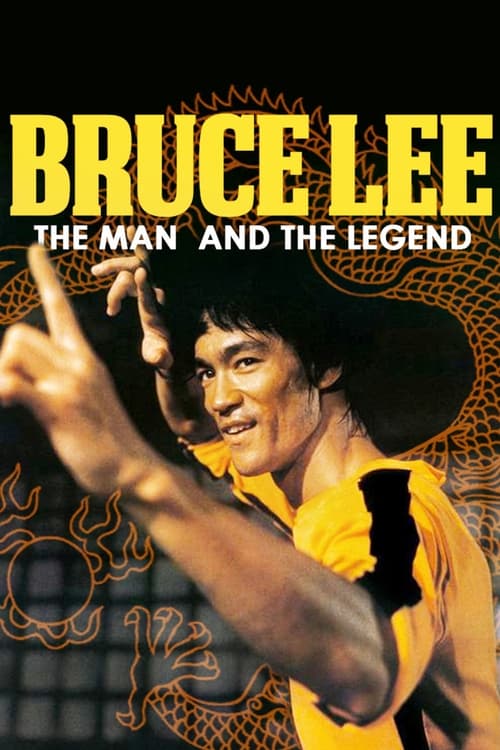 Movie poster for Bruce Lee: The Man and the Legend (1973)