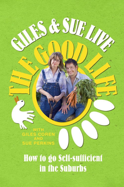 Giles And Sue Live The Good Life poster