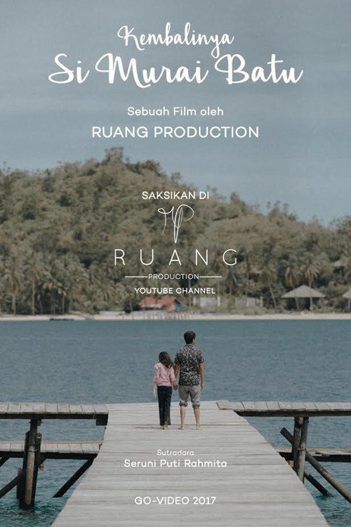 Movie poster for Kembalinya si Murai Batu (2017)