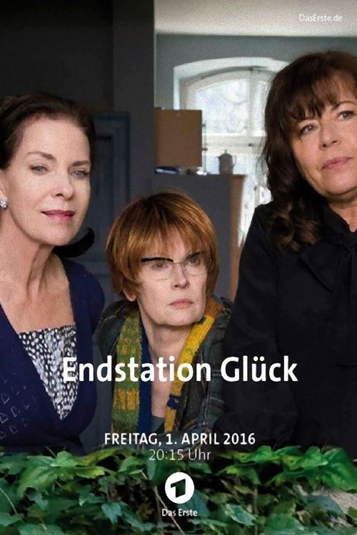 Movie poster for Endstation Glück (2016)