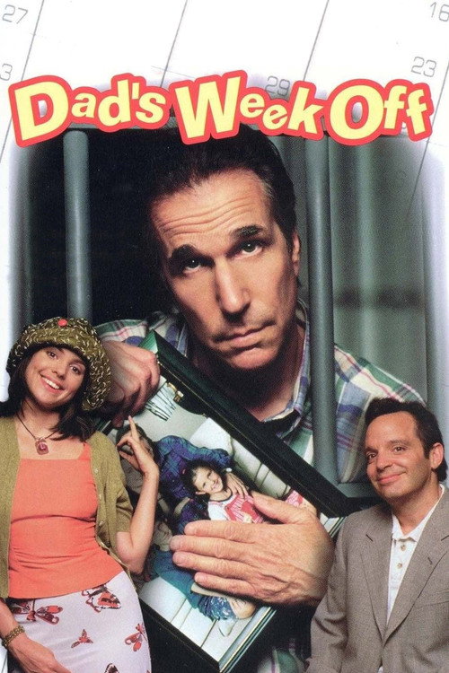 Movie poster for Dad's Week Off (1997)