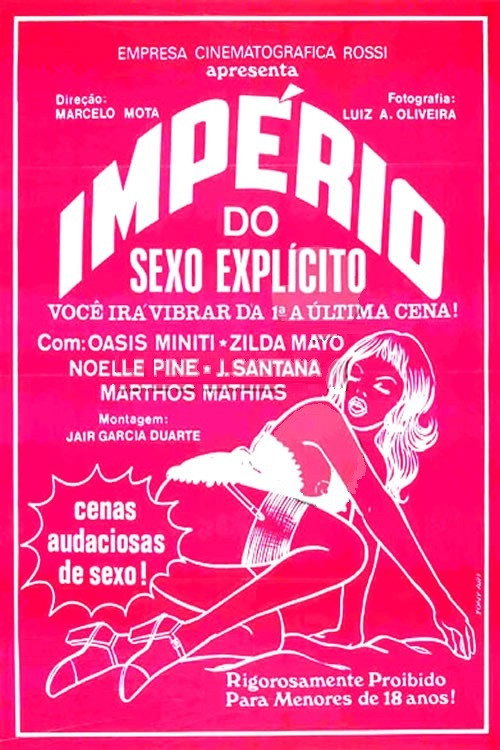 Movie poster for O Império do Sexo Explícito (1985)