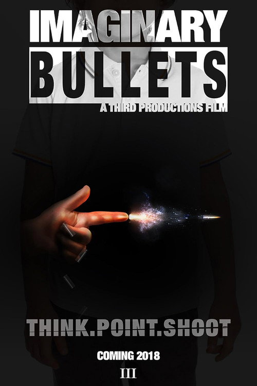 Movie poster for Imaginary Bullets (2019)
