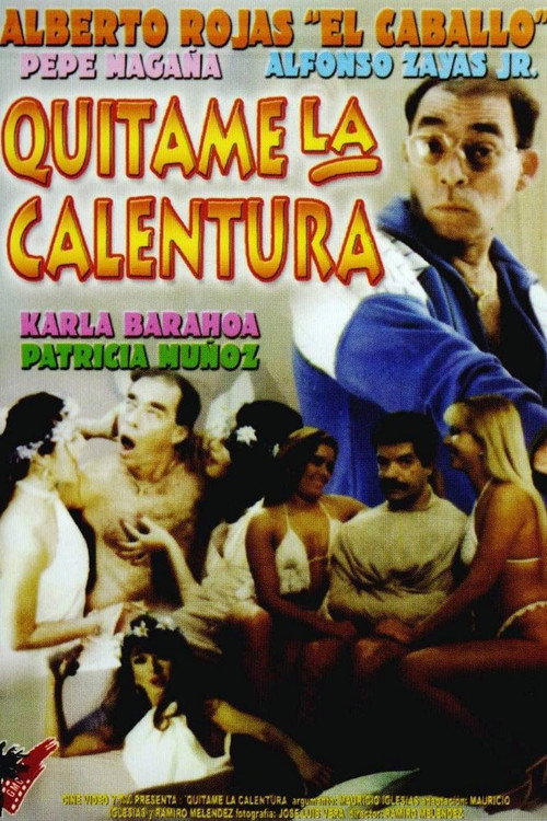Movie poster for Quítenme la calentura (1994)