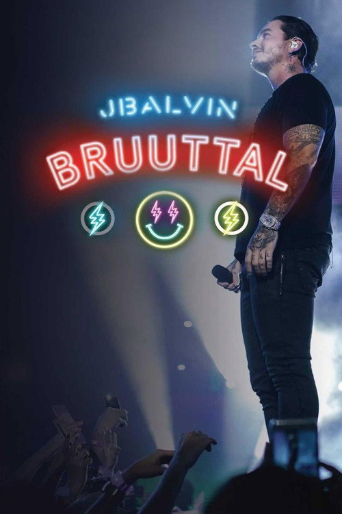 Movie poster for J Balvin Bruuttal (2017)