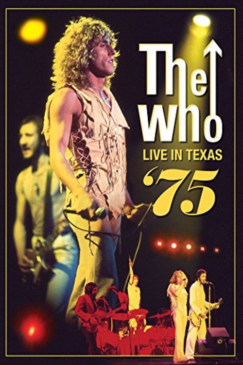 Movie poster for The Who: Live in Texas '75 (2012)