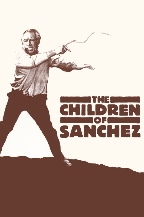 Movie poster for The Children of Sanchez (1978)