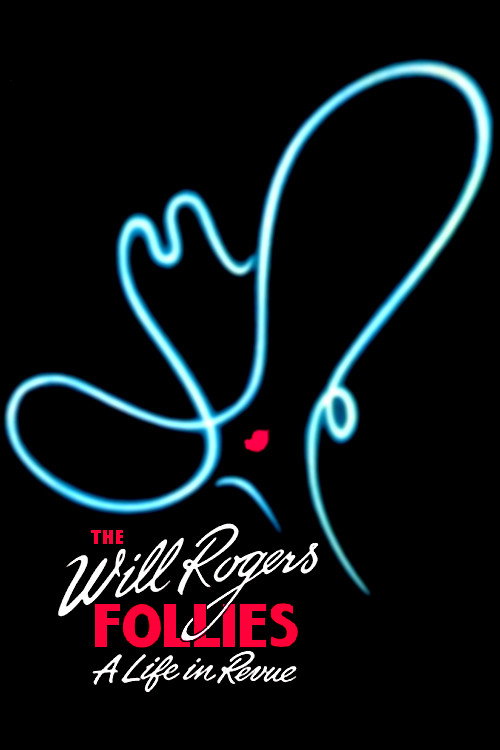 Movie poster for The Will Rogers Follies: A Life In Revue (1993)