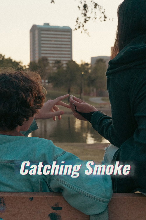 Movie poster for Catching Smoke (2023)