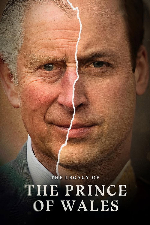 Movie poster for The Legacy of the Prince of Wales (2024)