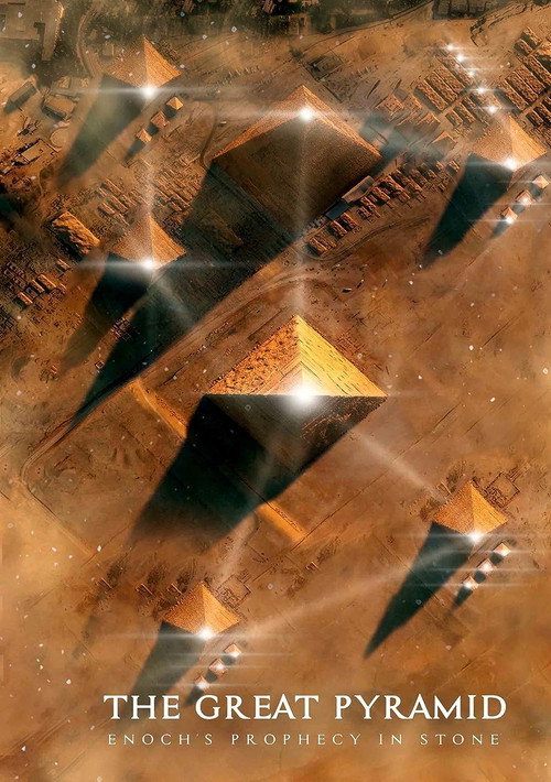 Movie poster for The Great Pyramid: Enoch's Prophecy in Stone (2023)