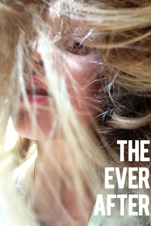 Movie poster for The Ever After (2015)