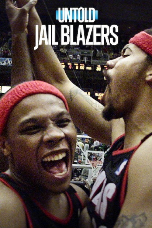 Movie poster for Untold: Jail Blazers (2026)