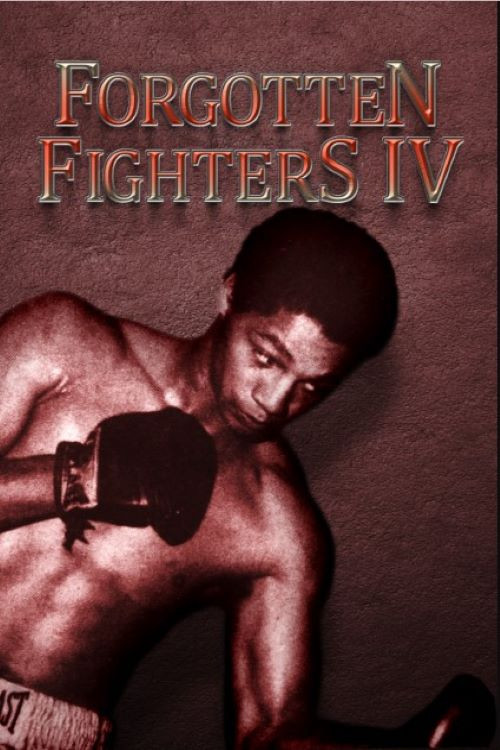 Movie poster for Forgotten Fighters IV (2022)