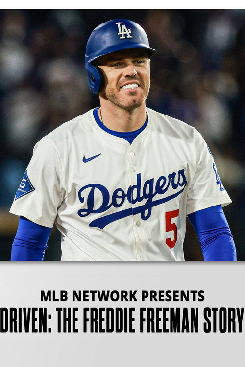 Movie poster for Driven: The Freddie Freeman Story (2025)