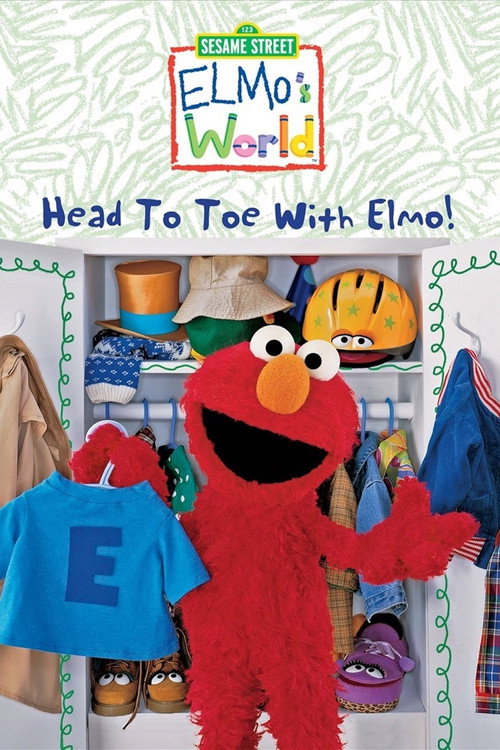 Movie poster for Sesame Street: Elmo's World: Head to Toe with Elmo! (2003)