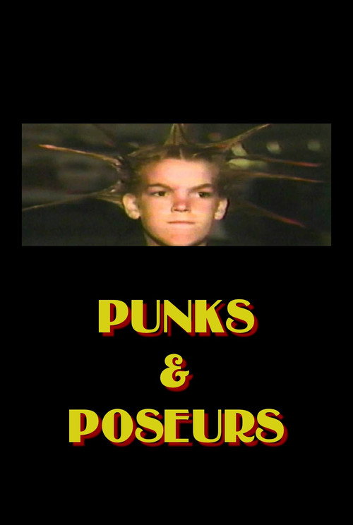 Movie poster for Punks and Poseurs: A Journey Through the Los Angeles Underground (1985)