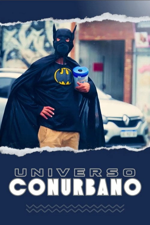 Series poster for Universo conurbano (2022)