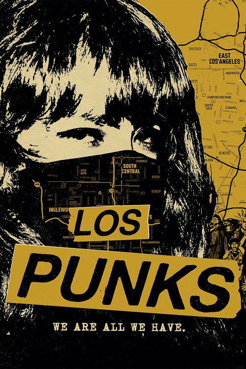 Movie poster for Los Punks: We Are All We Have (2016)
