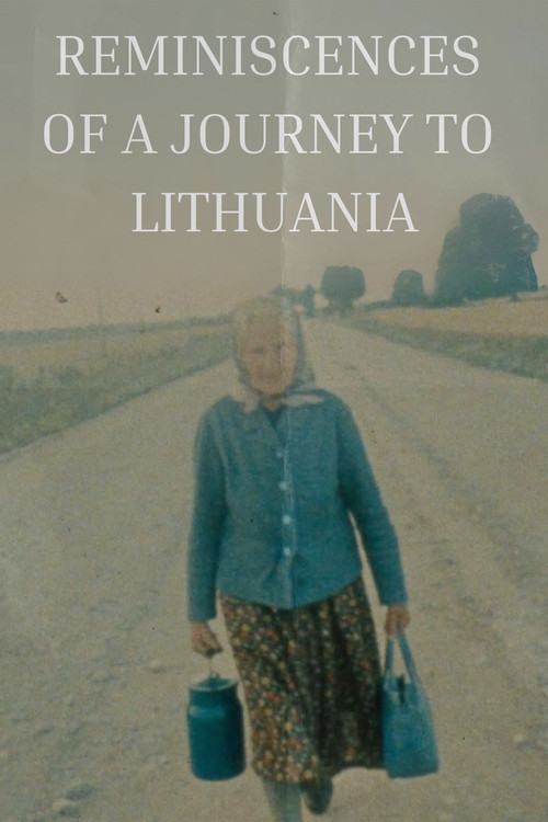 Movie poster for Reminiscences of a Journey to Lithuania (1972)