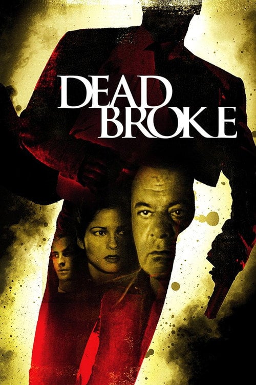 Movie poster for Dead Broke (1998)