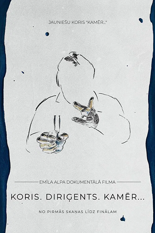 Movie poster for Choir. Conductor. Kamēr… (2019)
