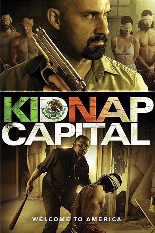 Movie poster for Kidnap Capital (2016)