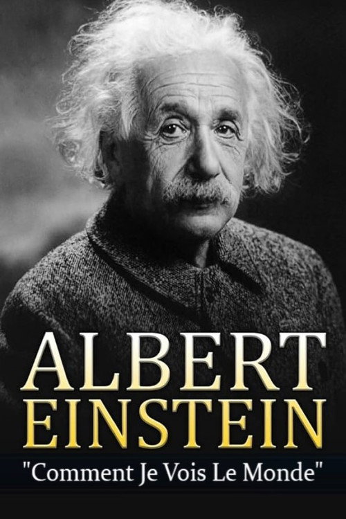 Movie poster for Albert Einstein - Comment je vois le Monde (1991)