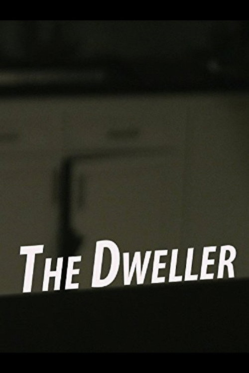 Movie poster for The Dweller (2016)