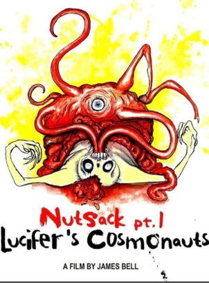 Movie poster for Nutsack Pt. 1: Lucifer's Cosmonauts (2016)