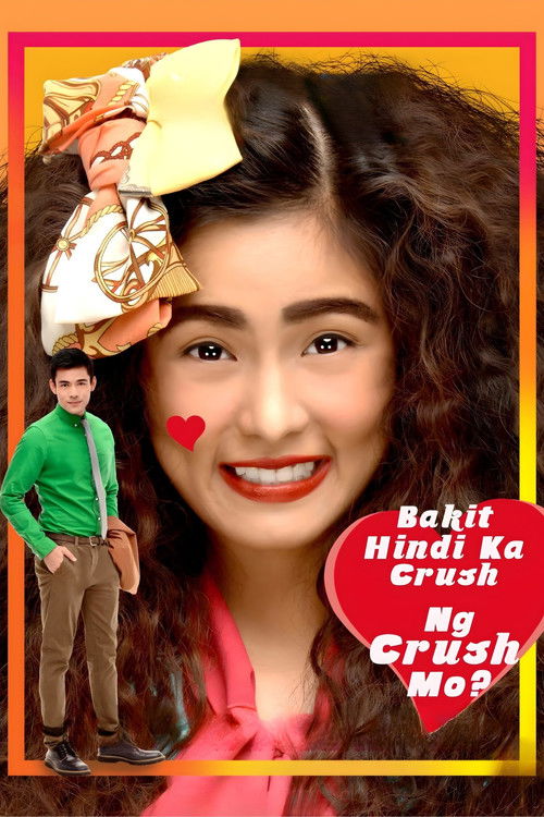 Movie poster for Why Your Crush Doesn't Have a Crush on You? (2013)