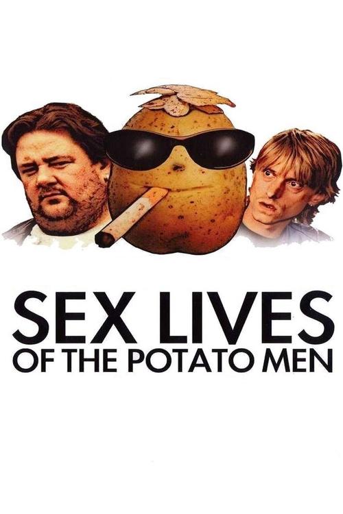 Movie poster for Sex Lives of the Potato Men (2004)