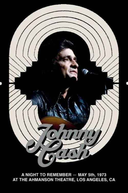 Movie poster for Johnny Cash - A Night to Remember 1973 (2020)