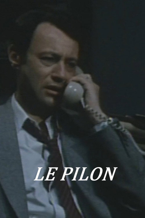 Movie poster for Le pilon (1981)
