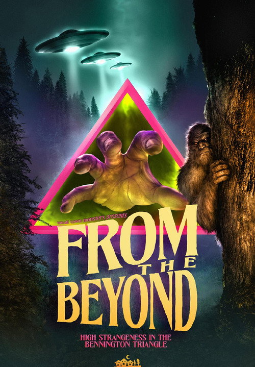 Movie poster for From the Beyond: High Strangeness in the Bennington Triangle (2026)