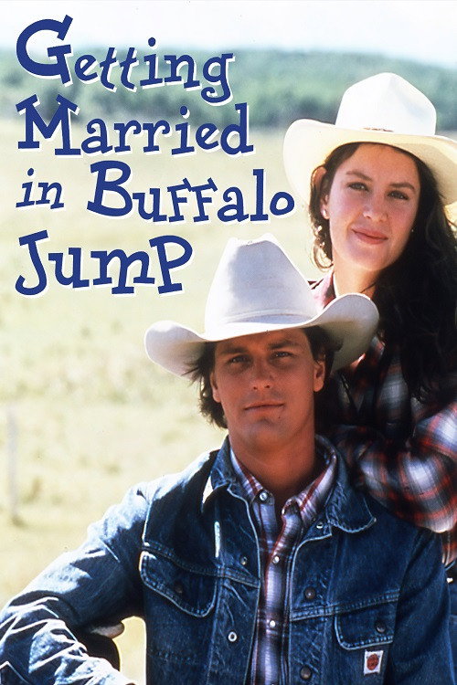 Movie poster for Getting Married in Buffalo Jump (1990)