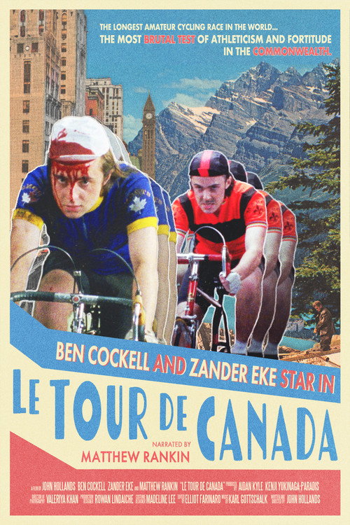 Movie poster for Le Tour De Canada (2025)