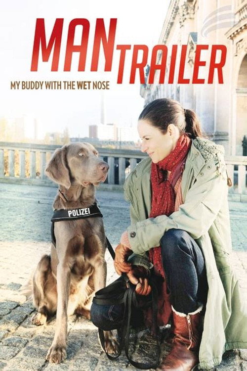 Movie poster for Mantrailer - Spuren des Verbrechens (2013)