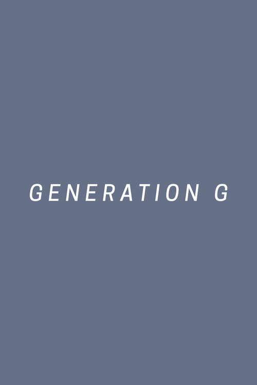 Movie poster for Generation G (2016)