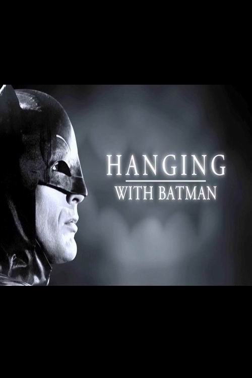 Movie poster for Hanging with Batman (2014)