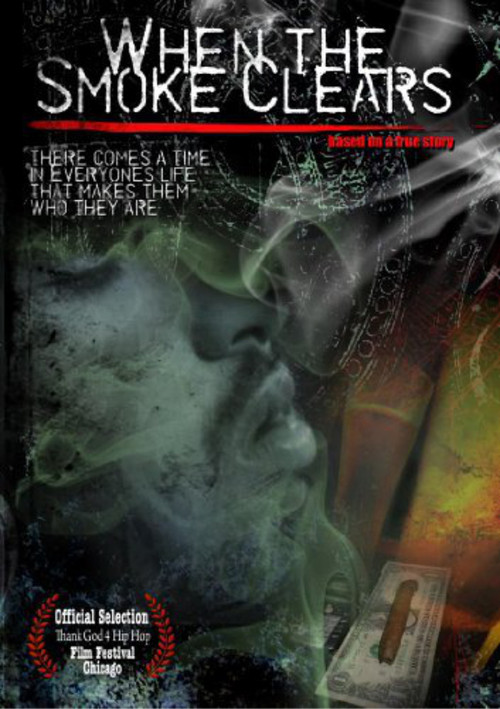 Movie poster for When the Smoke Clears (2008)
