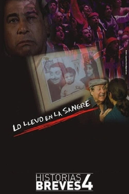 Movie poster for Lo Llevo en la Sangre (2004)